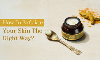 Exfoliate Your Skin